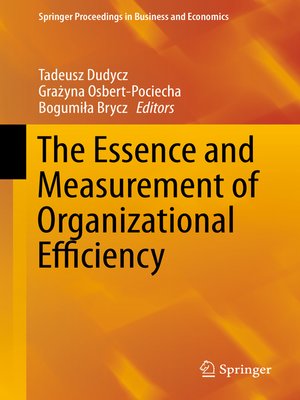 cover image of The Essence and Measurement of Organizational Efficiency